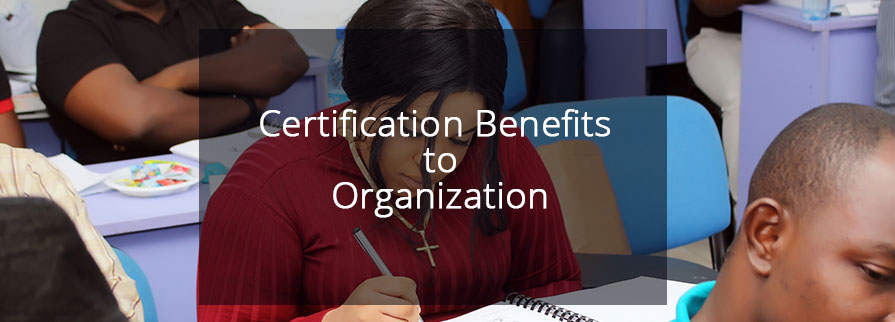 CERTIFICATION FOR ORGANIZATIONS